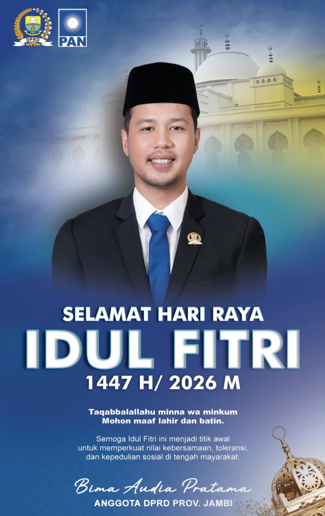 Bima Audia Pratama beserta keluarga mengucapkan selamat hari raya Idul Fitri 1447 H