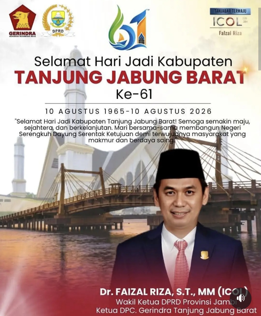 Wakil Ketua DPRD Provinsi Jambi, Faizal Riza mengucapkan Dirgahayu Kabupaten Tanjung Jabung Barat ke-61